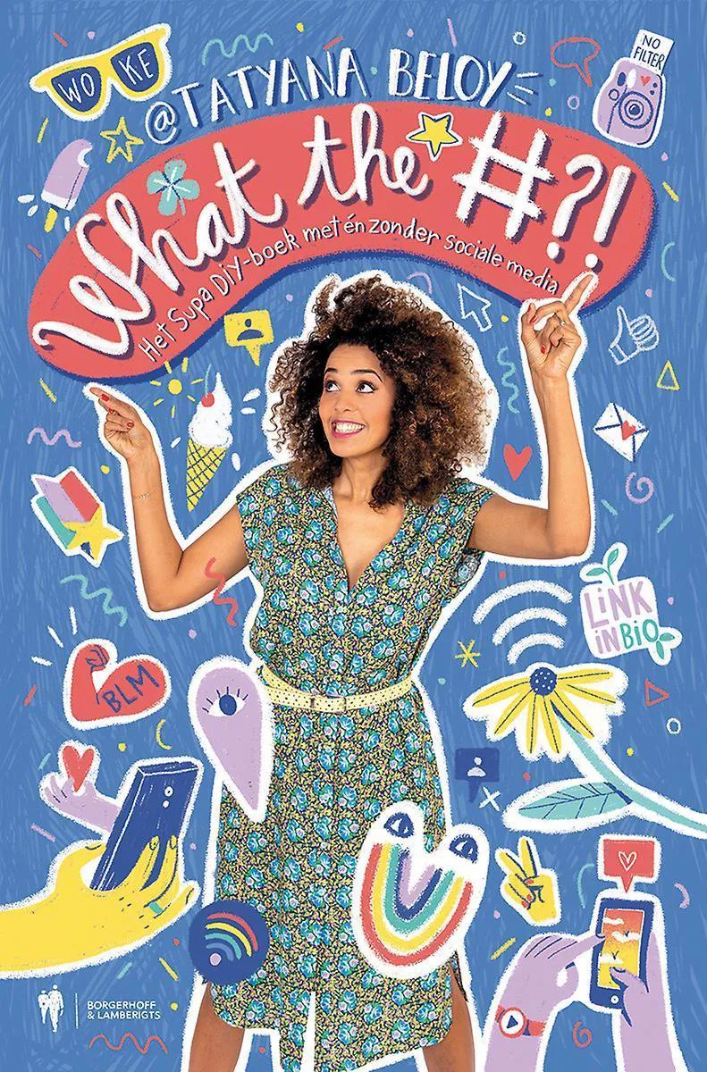 What the #?! von Borgerhoff & Lamberigts – Buchfoto