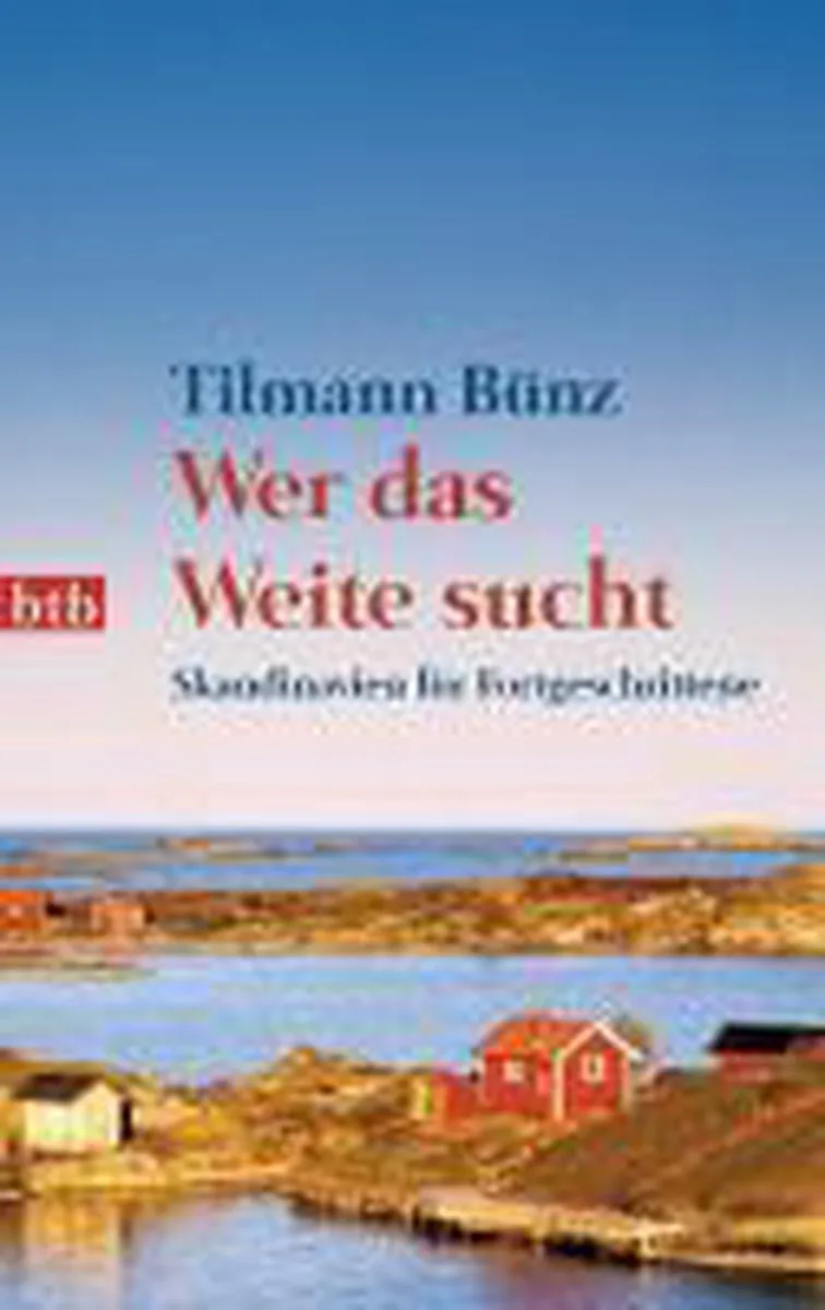 Wer das Weite sucht de btb – photo du livre