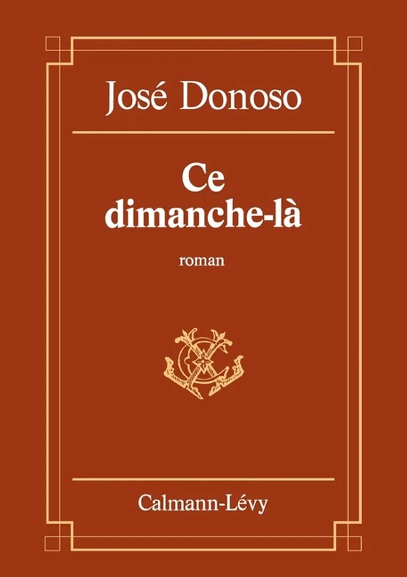 Ce dimanche-là de Calmann-Levy – photo du livre
