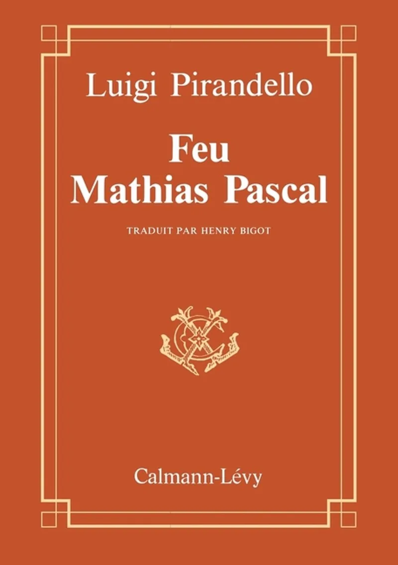 Feu Mathias Pascal von Calmann-Levy – Buchfoto