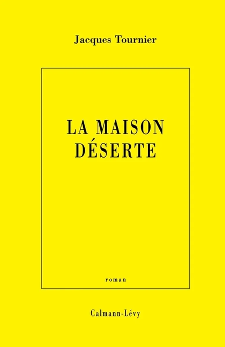 La Maison déserte von Calmann-Levy – Buchfoto