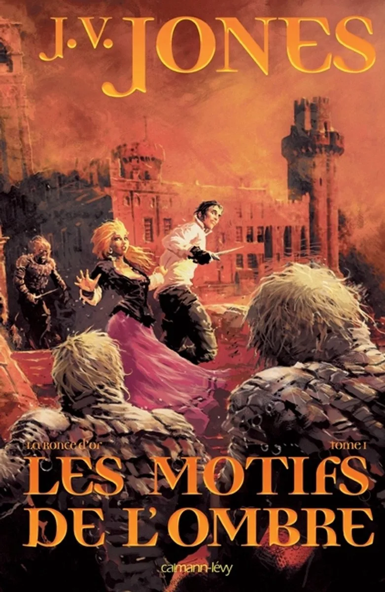 La Ronce d'or, t1 von Calmann-Levy – Buchfoto