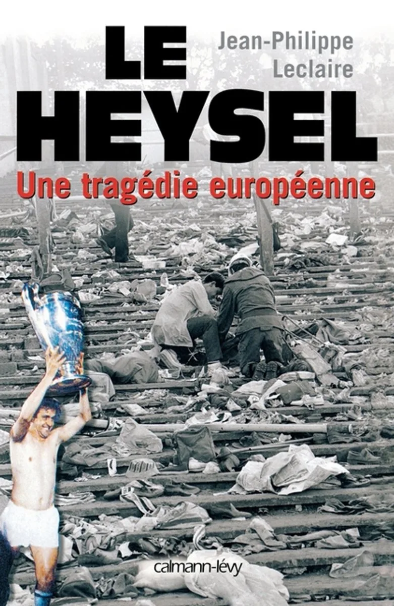 Le Heysel von Calmann-Levy – Buchfoto