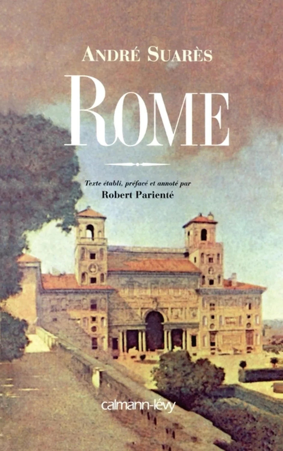 Rome de Calmann-Levy – photo du livre