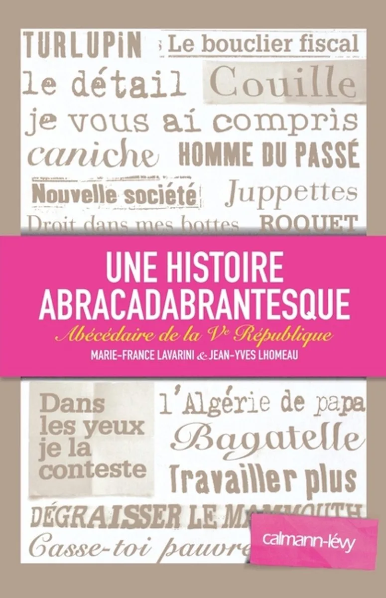 Une histoire abracadabrantesque von Calmann-Levy – Buchfoto