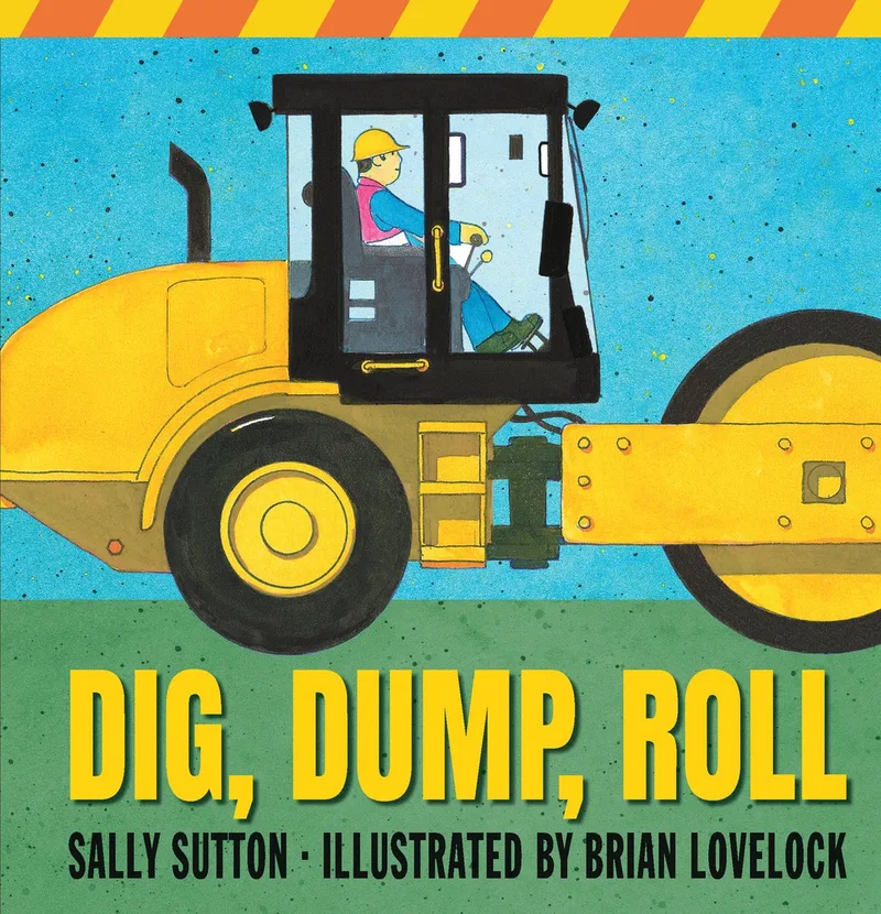 Dig, Dump, Roll fra Candlewick Press – billede af bogen