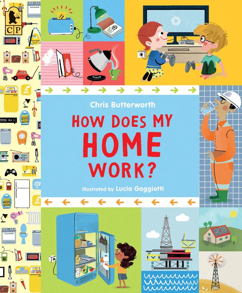 How Does My Home Work? von Candlewick Press – Buchfoto