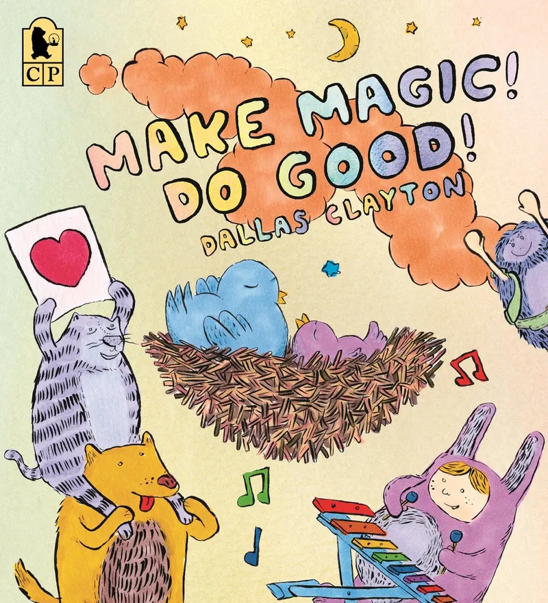 Make Magic! Do Good! von Candlewick Press – Buchfoto