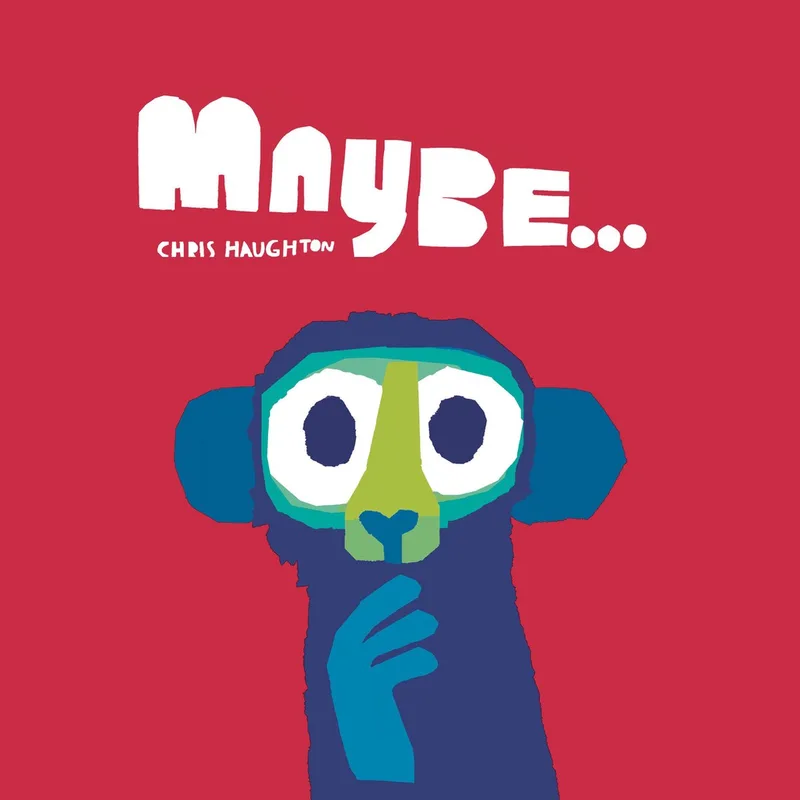 Maybe... fra Candlewick Press – billede af bogen