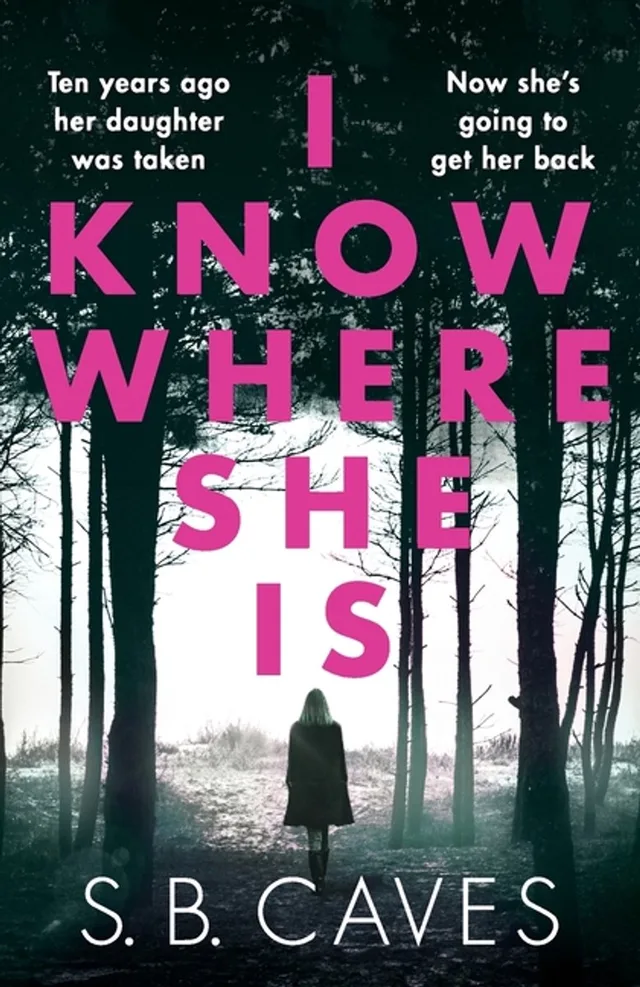 I Know Where She Is
