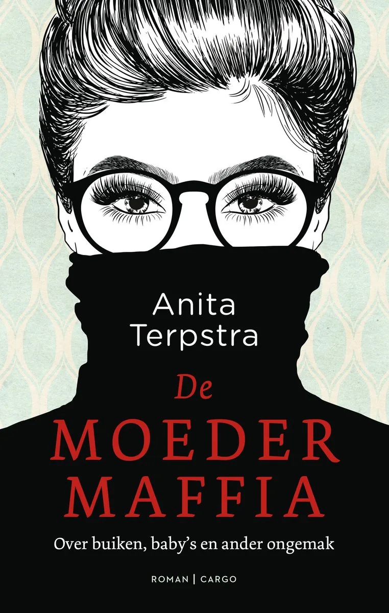 De moedermaffia van Cargo – boekfoto