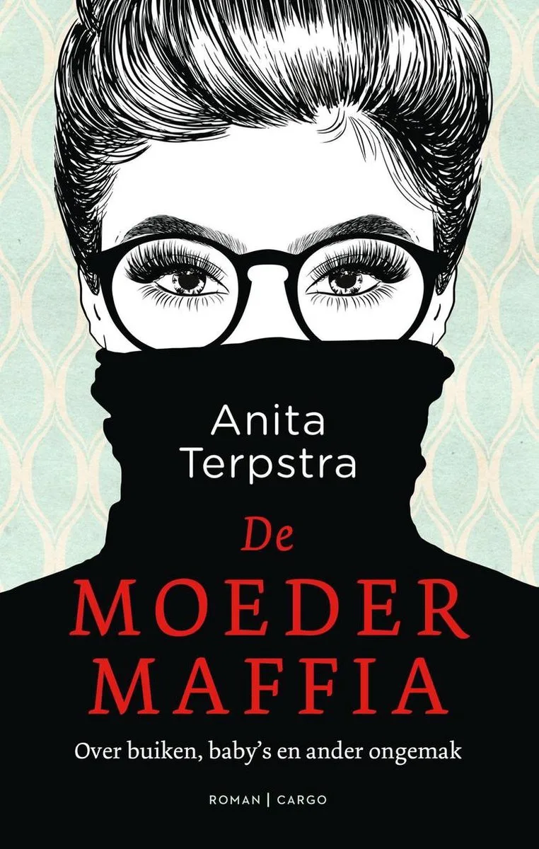 De moedermaffia von Cargo – Buchfoto
