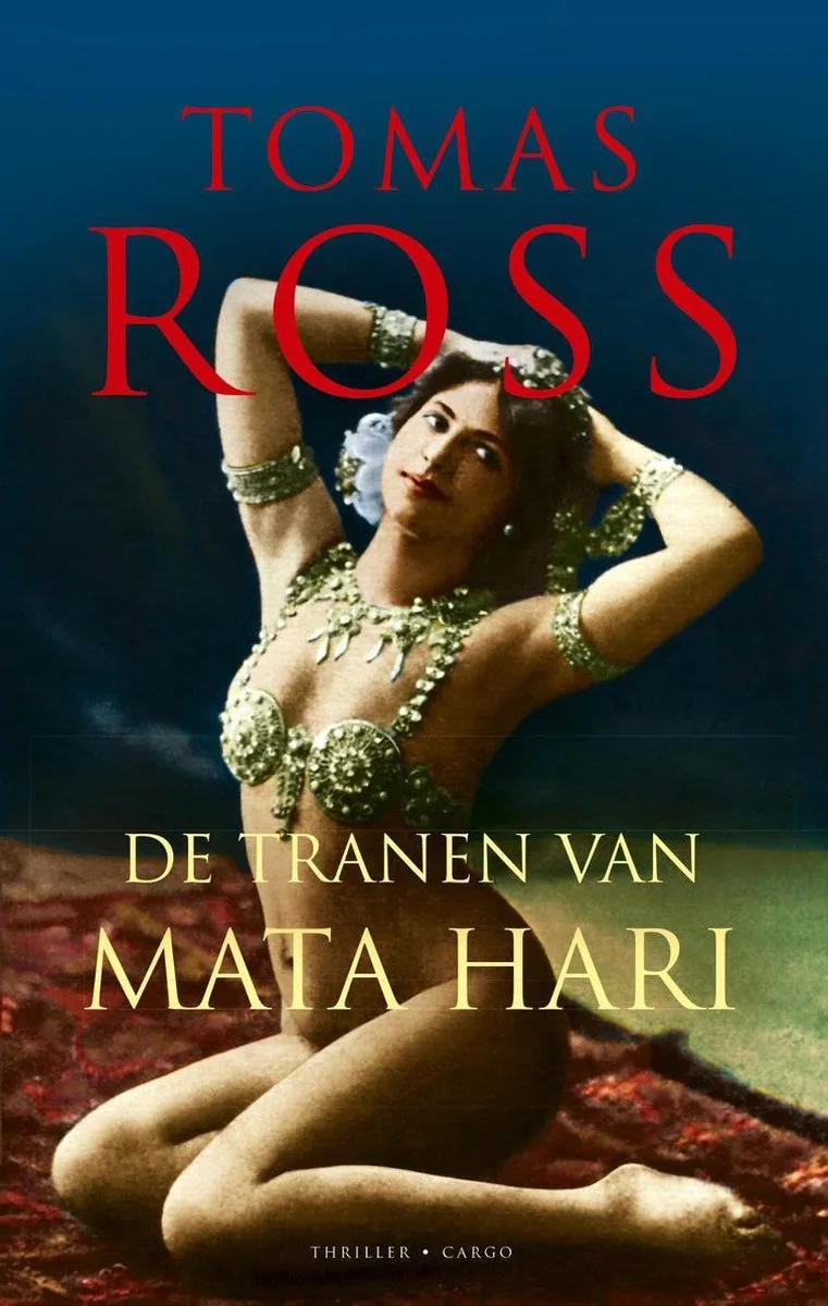 De tranen van Mata Hari von Cargo – Buchfoto