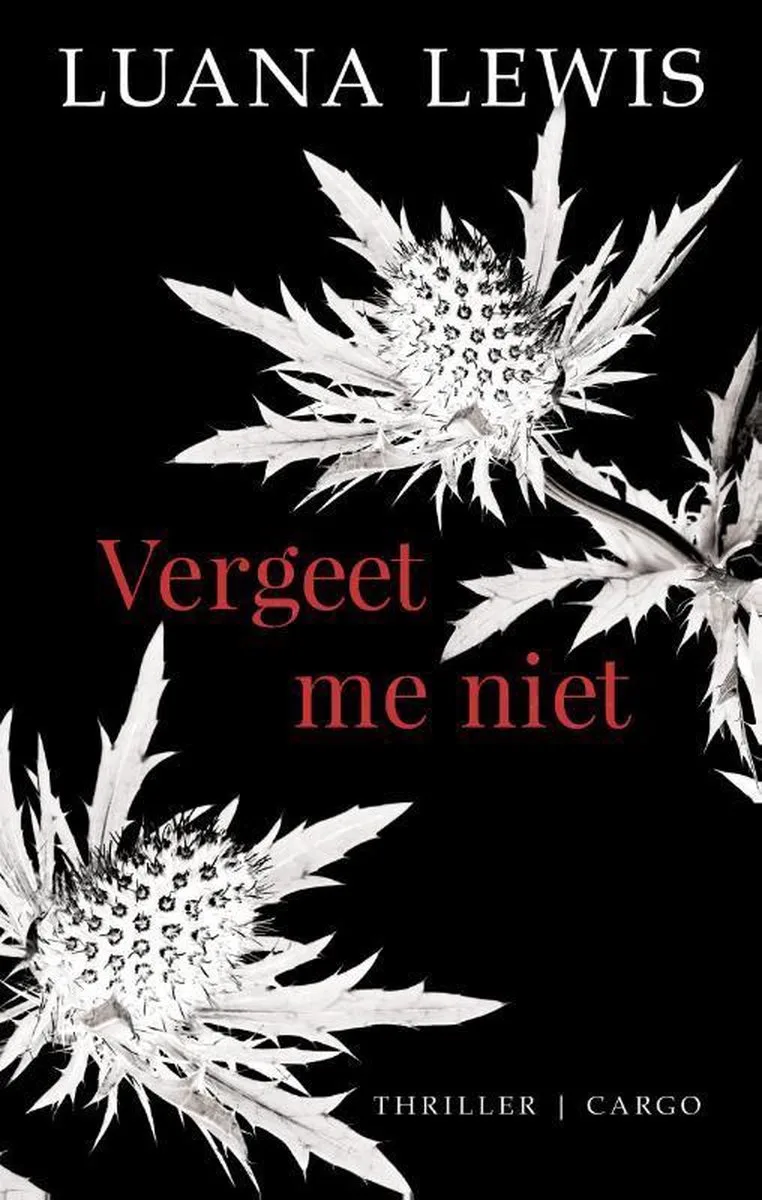 Vergeet me niet von Cargo – Buchfoto