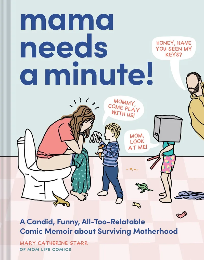 Mama Needs a Minute! von Chronicle Books – Buchfoto
