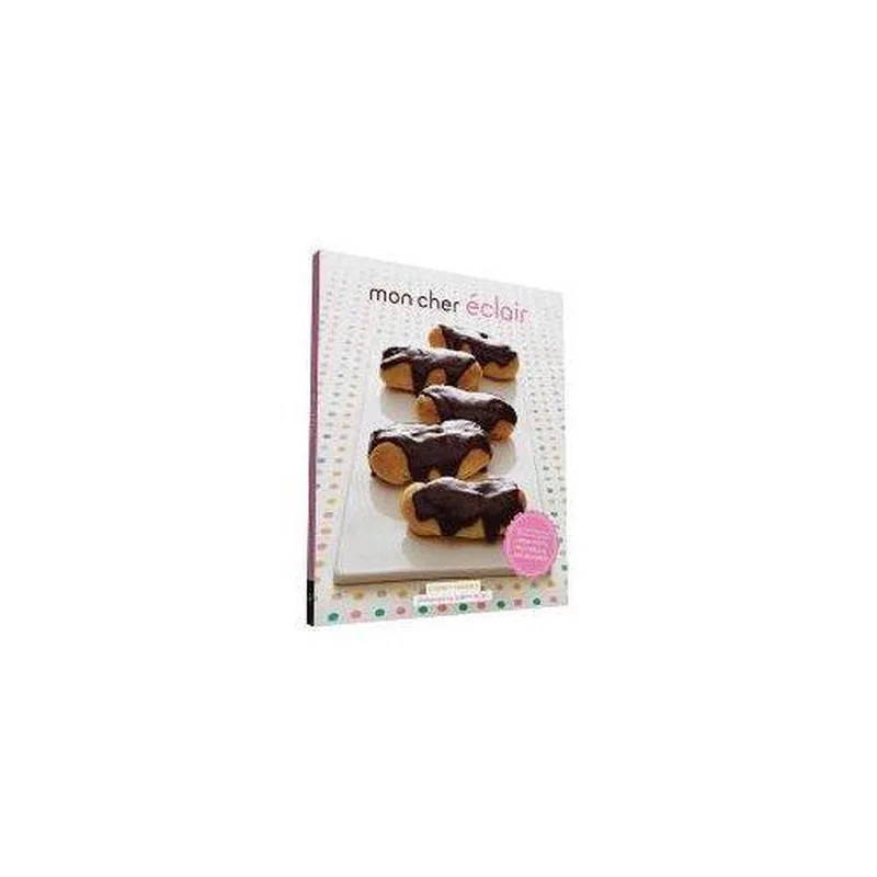 Mon Cher Eclair fra Chronicle Books – billede af bogen