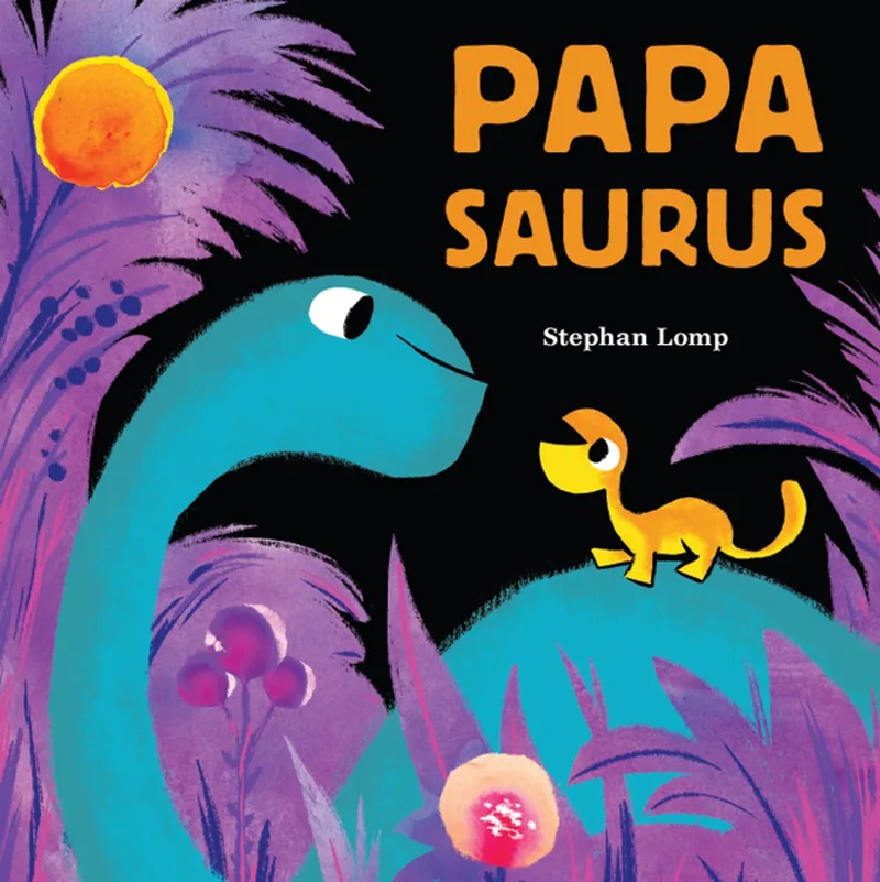 Papasaurus von Chronicle Books – Buchfoto
