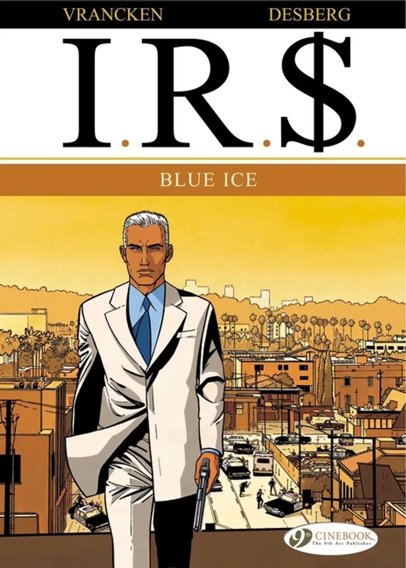 I.R.S,02:BLUE ICE - Bernard Vrancken fra Cinebook – billede af bogen