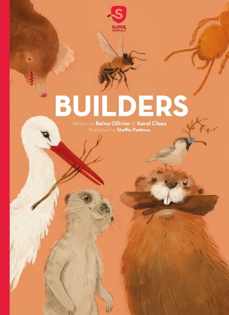 Super Animals - Builders van Clavis – boekfoto