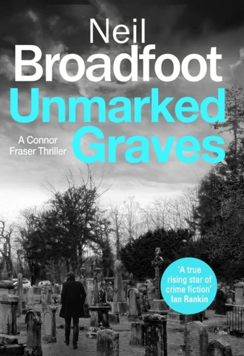 Connor Fraser- Unmarked Graves von Constable – Buchfoto
