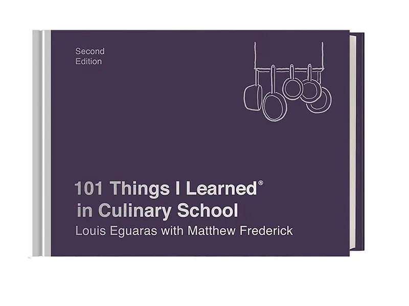 101 Things I Learned in Culinary School von Crown – Buchfoto