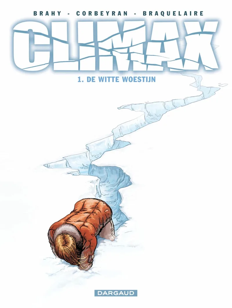 Climax 01. de witte woestijn von Dargaud – Buchfoto