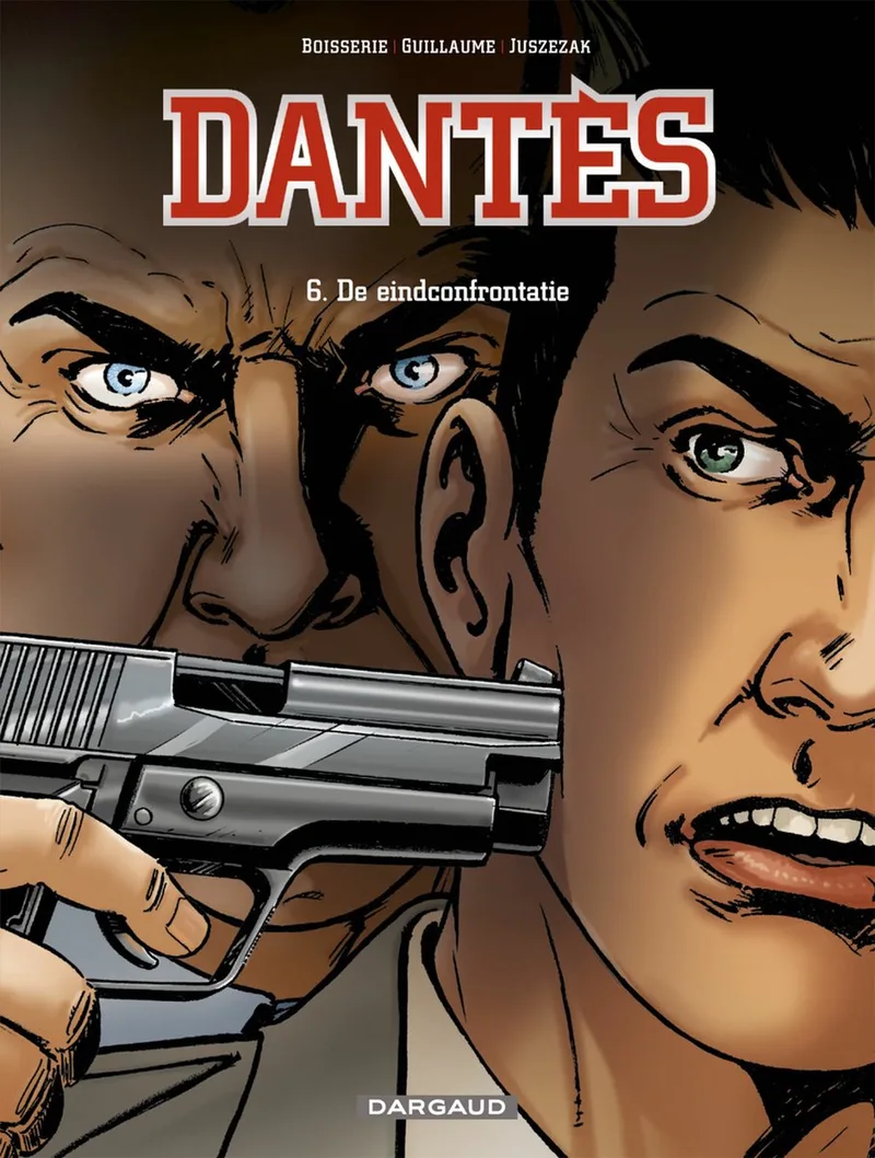 Dantes 06. de eindconfrontatie cyclus von Dargaud – Buchfoto