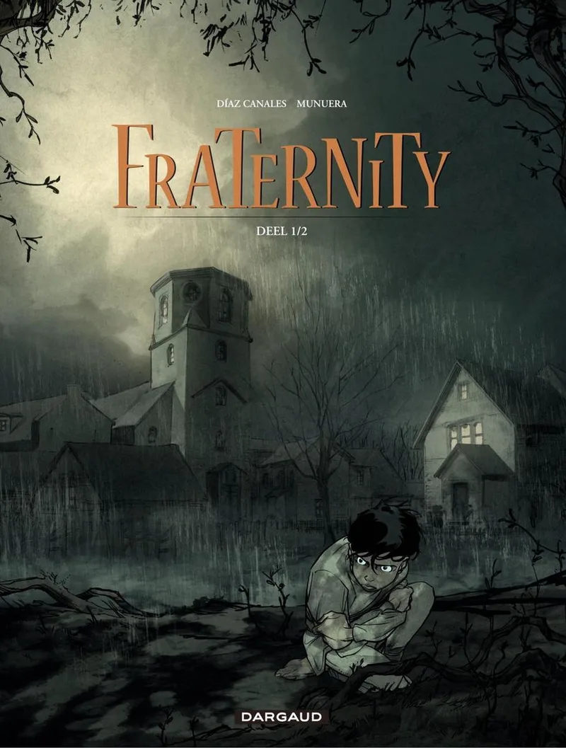 Fraternity 1 - Fraternity 1 fra Dargaud – billede af bogen