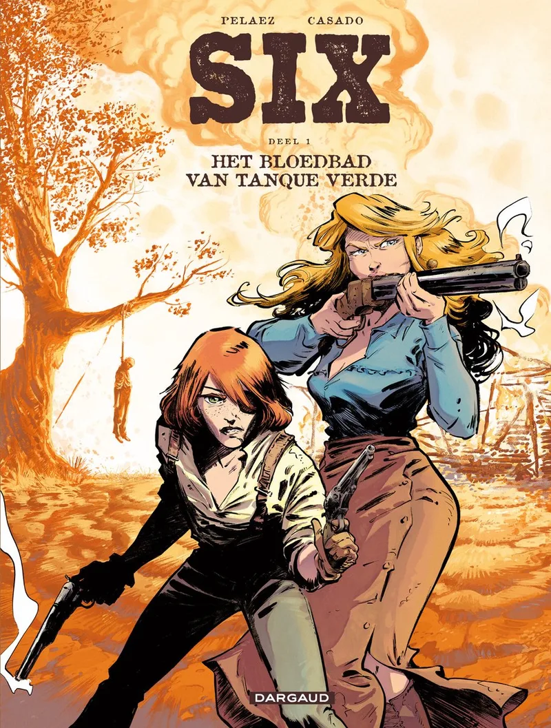 Het bloedbad van Tanque Verde fra Dargaud – billede af bogen