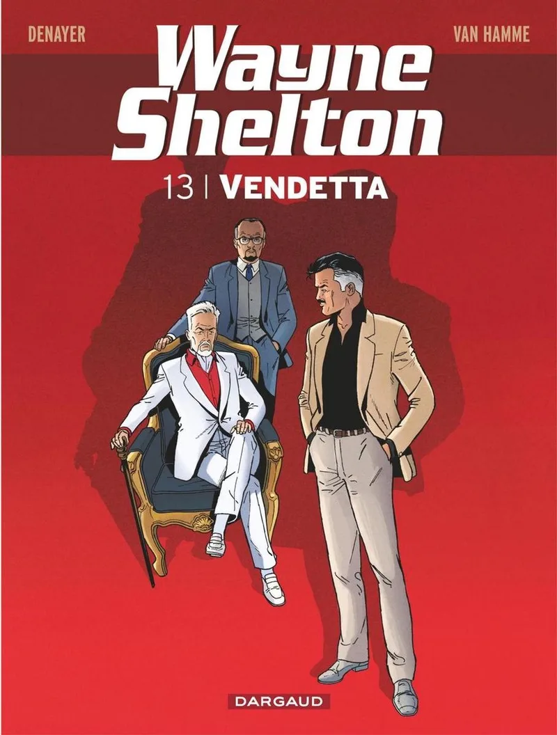 Wayne Shelton 13 - Vendetta van Dargaud – boekfoto