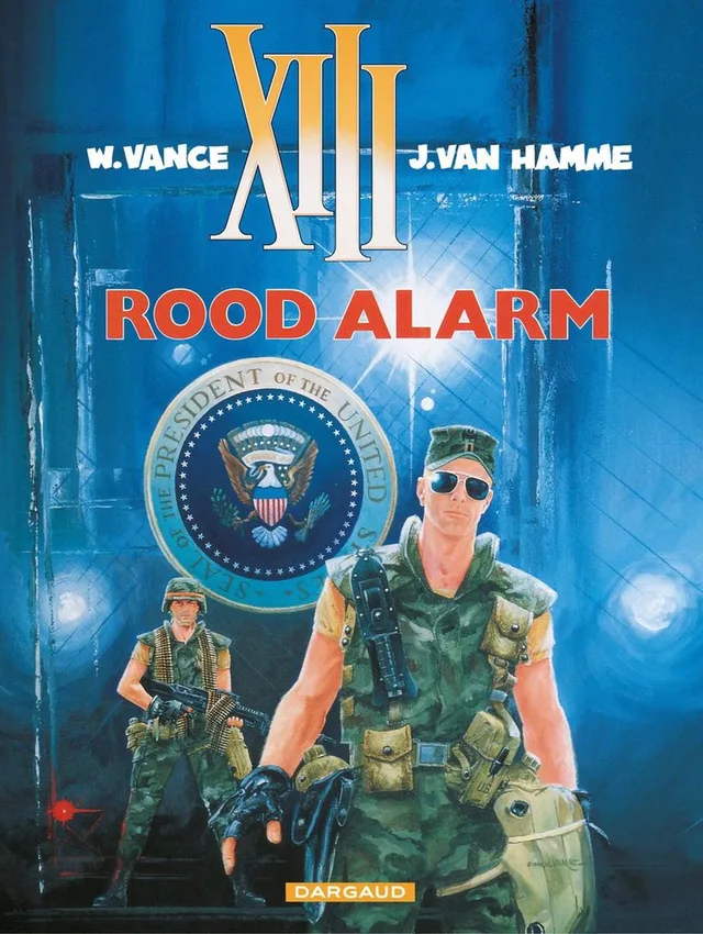 XIII 5 - Rood alarm
