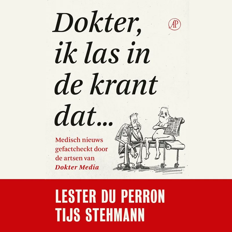 Dokter, ik las in de krant dat... von De Arbeiderspers – Buchfoto