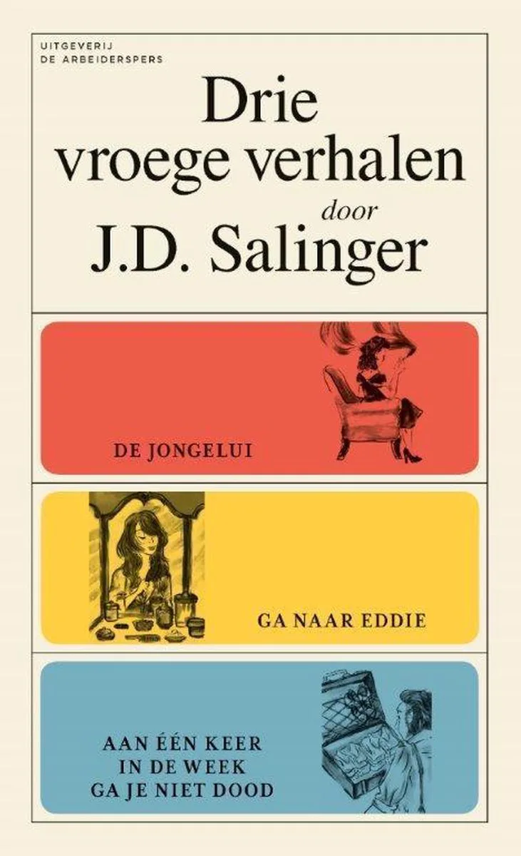 Drie vroege verhalen von De Arbeiderspers – Buchfoto