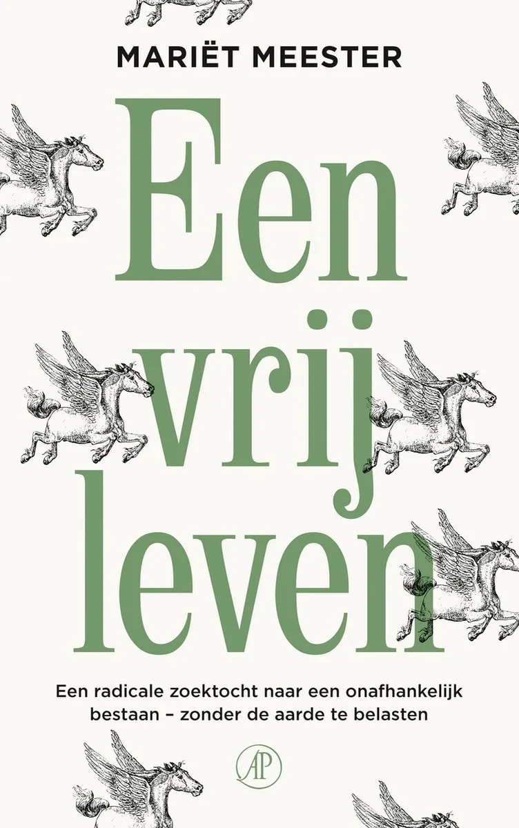 Een vrij leven de De Arbeiderspers – photo du livre