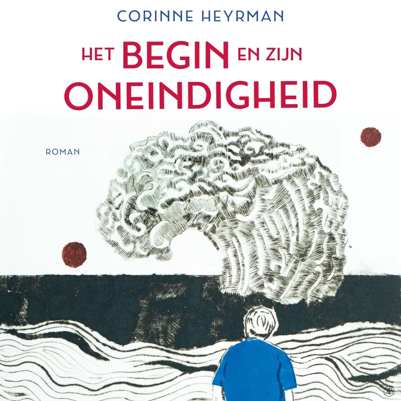 Het begin en zijn oneindigheid von De Arbeiderspers – Buchfoto