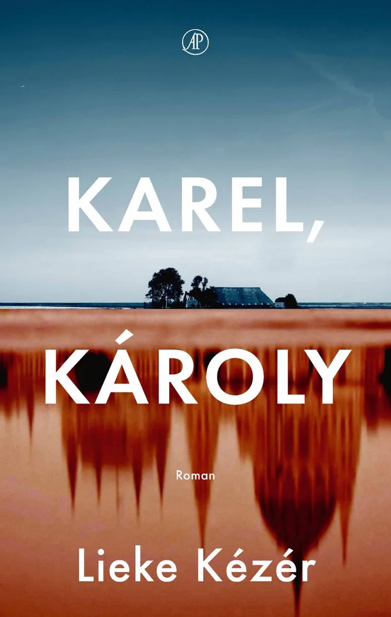 Karel, Károly von De Arbeiderspers – Buchfoto