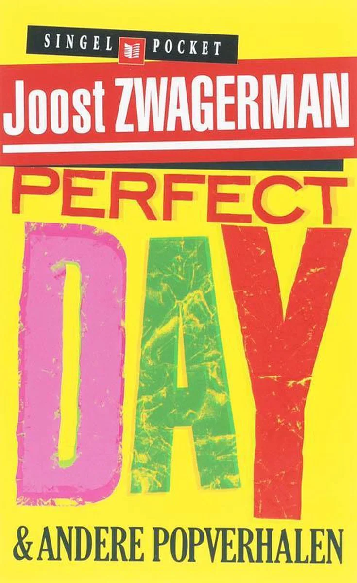 Perfect Day von De Arbeiderspers – Buchfoto