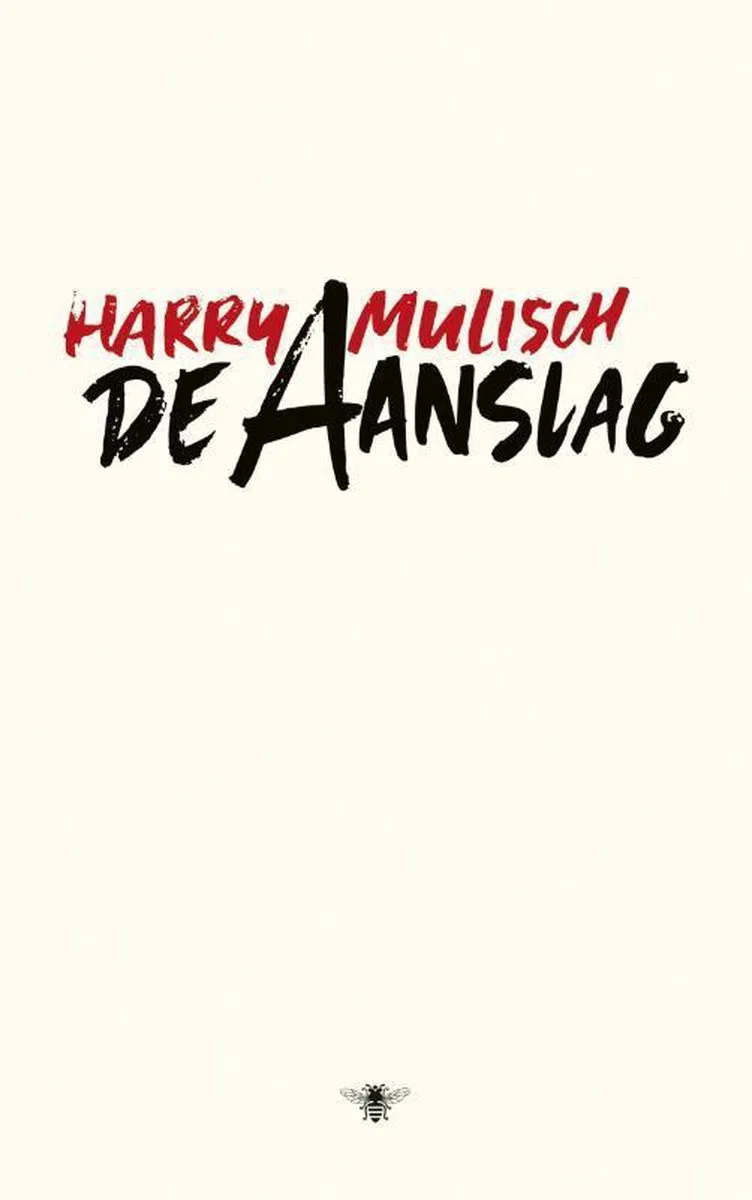 De aanslag von De Bezige Bij – Buchfoto