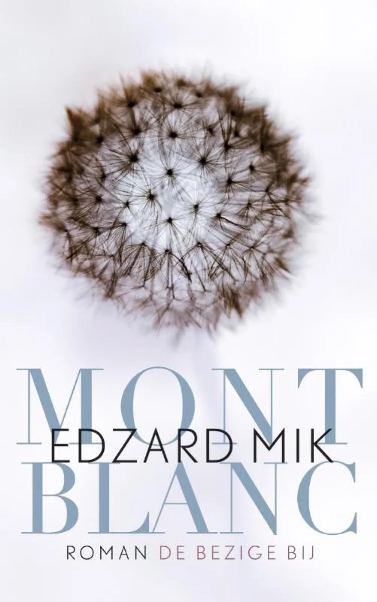 Mont Blanc von De Bezige Bij – Buchfoto