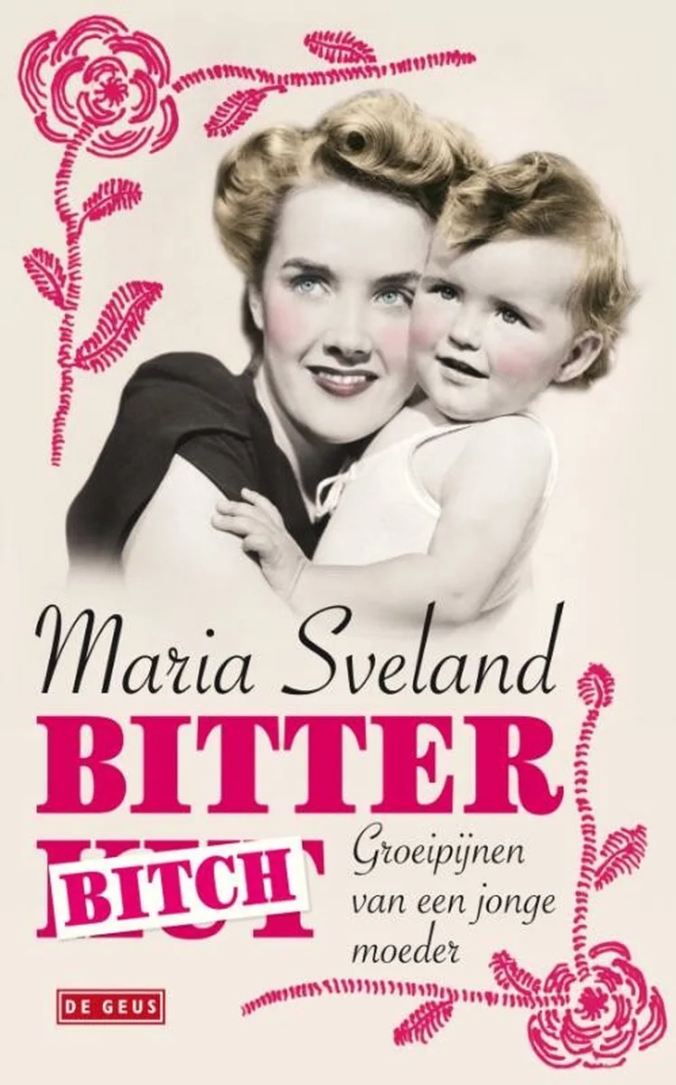 Bitterbitch von De Geus – Buchfoto