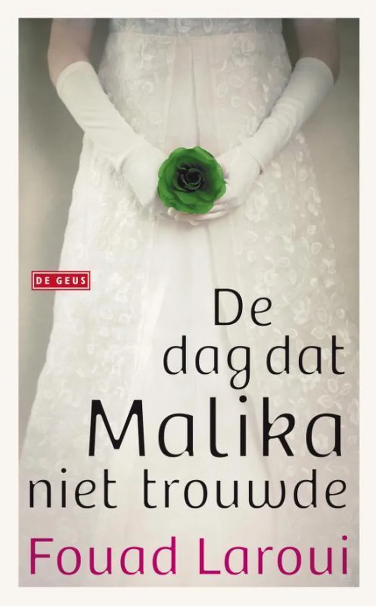 De dag dat Malika niet trouwde von De Geus – Buchfoto