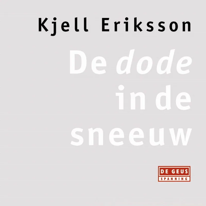 De dode in de sneeuw von De Geus – Buchfoto