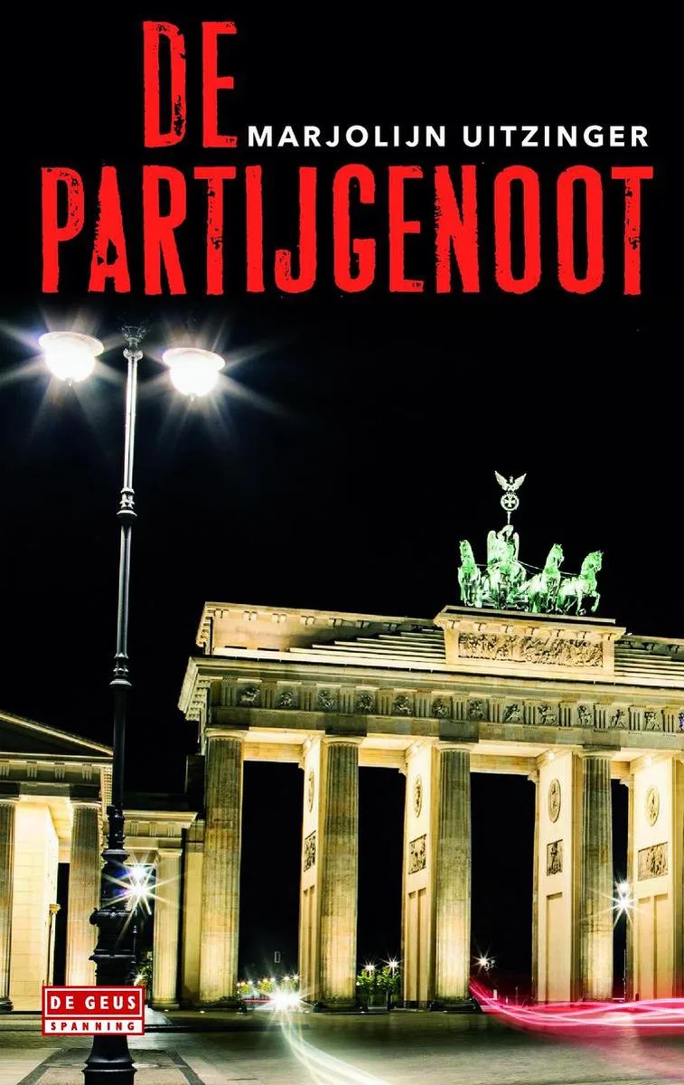 De partijgenoot von De Geus – Buchfoto