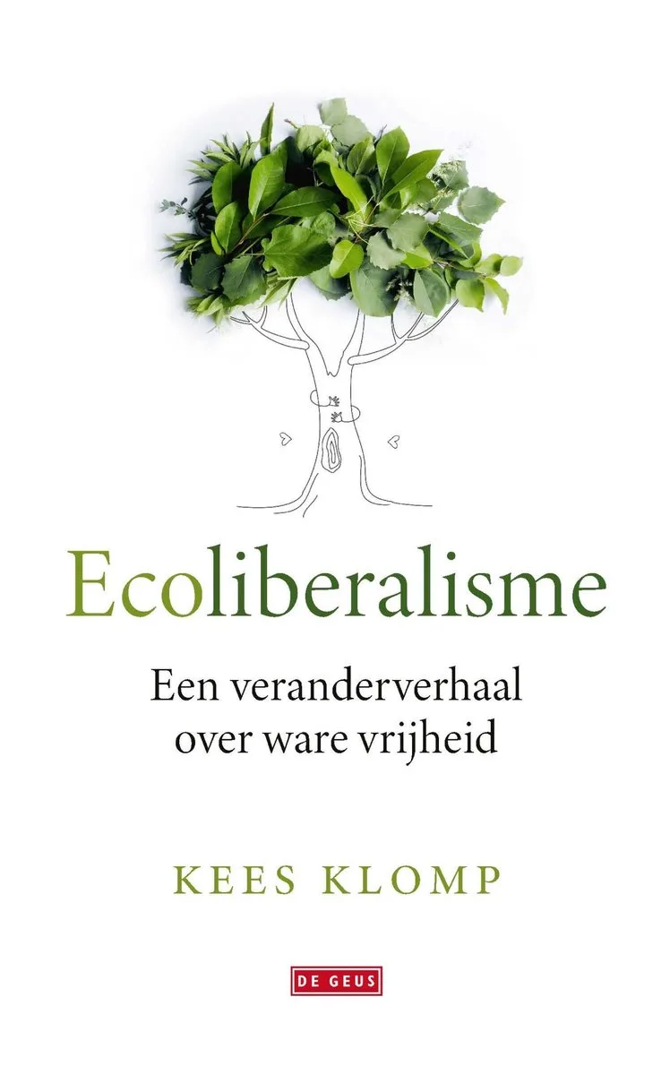 Ecoliberalisme von De Geus – Buchfoto