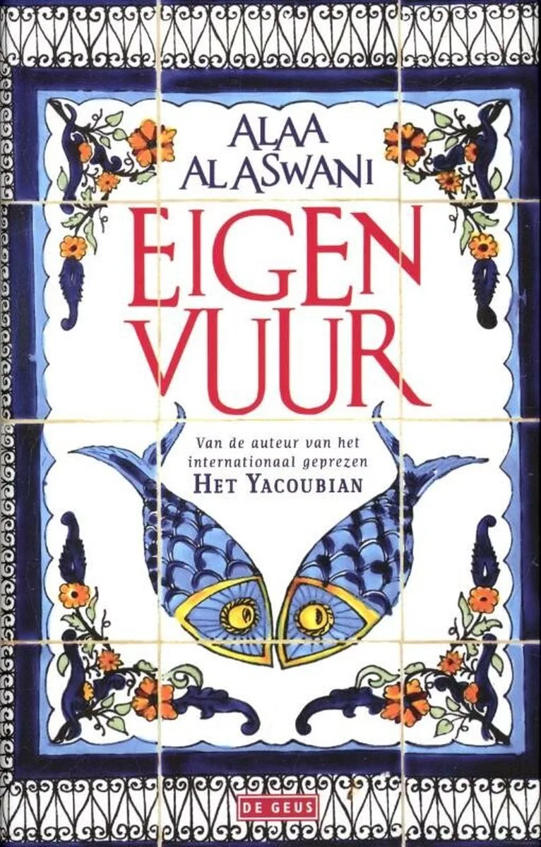 Eigen vuur von De Geus – Buchfoto