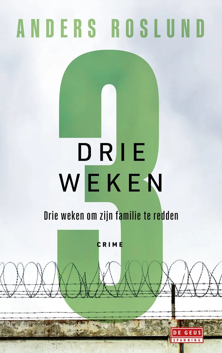 Ewert Grens 13 - Drie weken von De Geus – Buchfoto