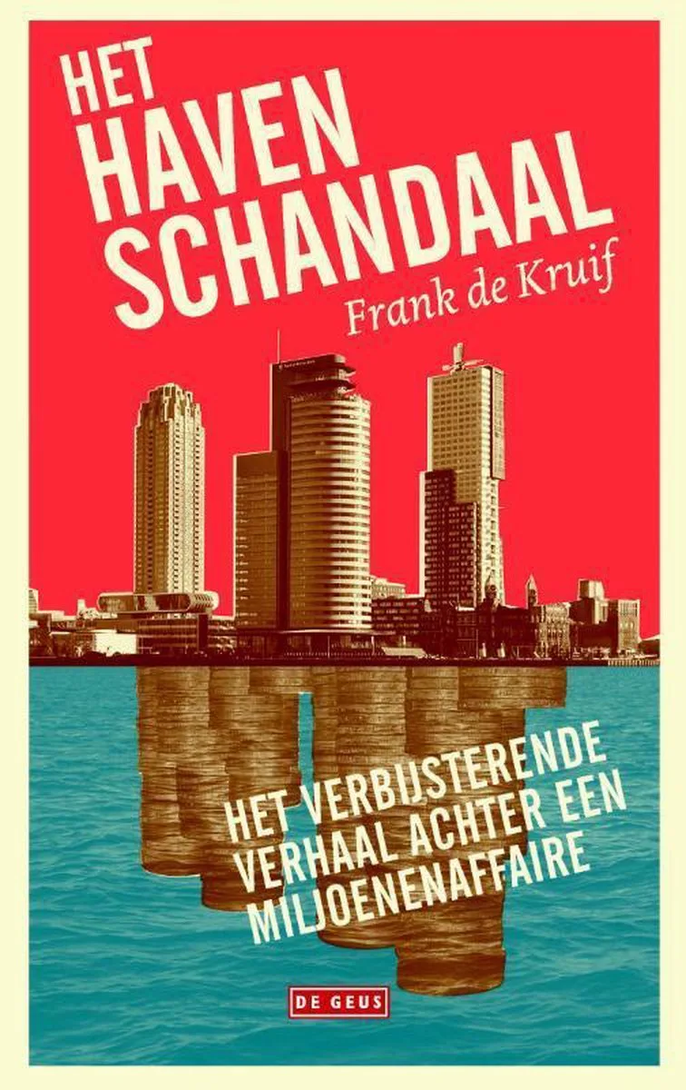 Het havenschandaal von De Geus – Buchfoto
