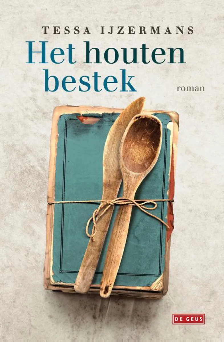 Het houten bestek de De Geus – photo du livre