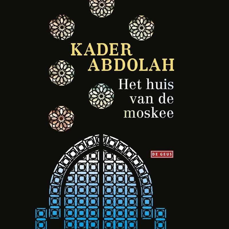Het huis van de moskee von De Geus – Buchfoto