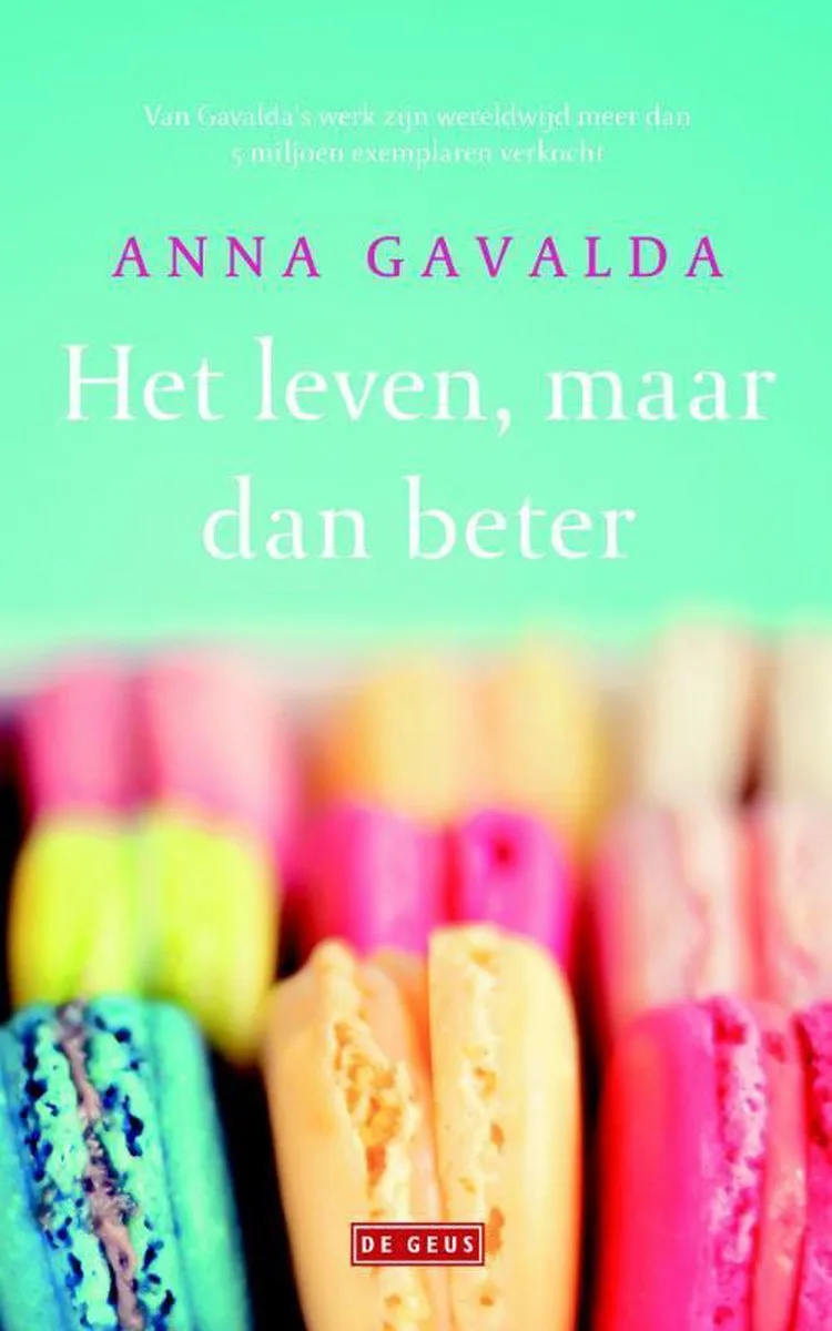 Het leven, maar dan beter von De Geus – Buchfoto